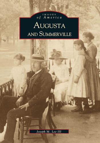 Imagen de archivo de Augusta and Summerville a la venta por Better World Books