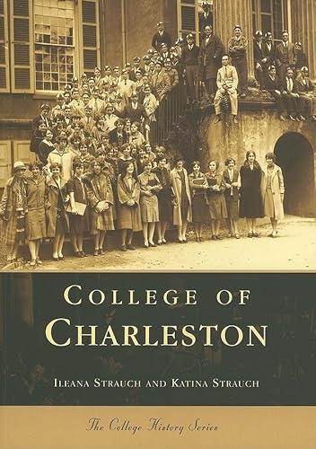 Imagen de archivo de College of Charleston (South Carolina) (College History Series) a la venta por Books-FYI, Inc.