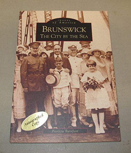 Brunswick: The City By the Sea (Images of America)