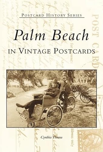 Stock image for Palm Beach in Vintage Postcards (Postcard History Series) for sale by Hawking Books