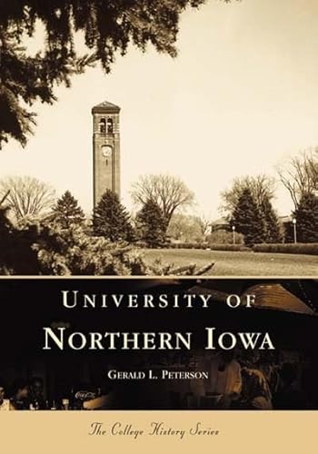 Imagen de archivo de University of Northern Iowa (IA) (College History Series) a la venta por HPB Inc.