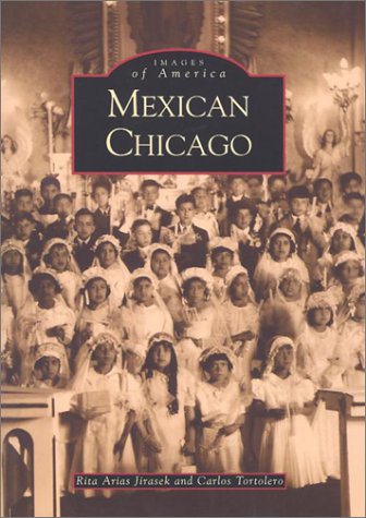 Beispielbild fr Mexican Chicago (IL) (Images of America) zum Verkauf von Open Books