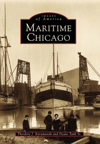 Beispielbild fr Maritime Chicago zum Verkauf von Better World Books