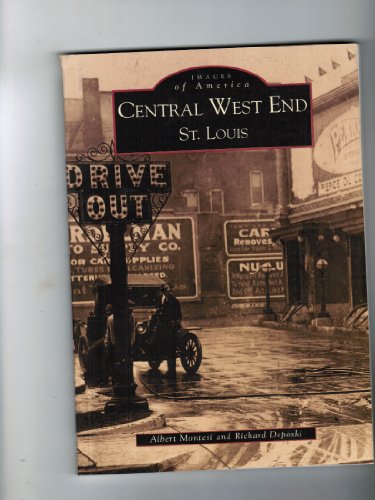 Stock image for Central West End, St. Louis (MO) (Images of America) for sale by BooksRun