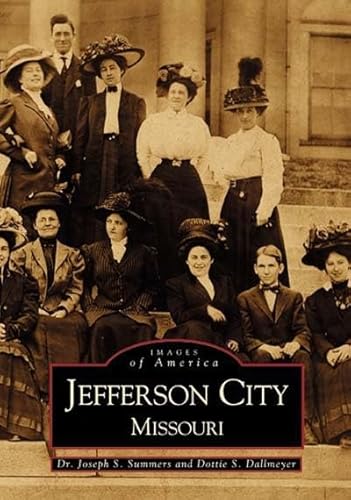 Stock image for Jefferson City (Images of America) for sale by SecondSale