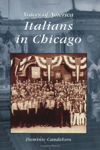 9780738508467: Italians in Chicago (Voices of America)