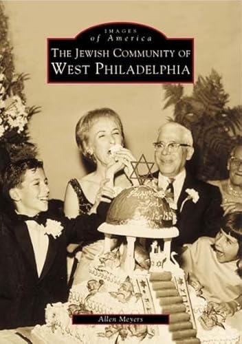 Stock image for The Jewish Community of West Philadelphia (PA) (Images of America) for sale by BooksRun