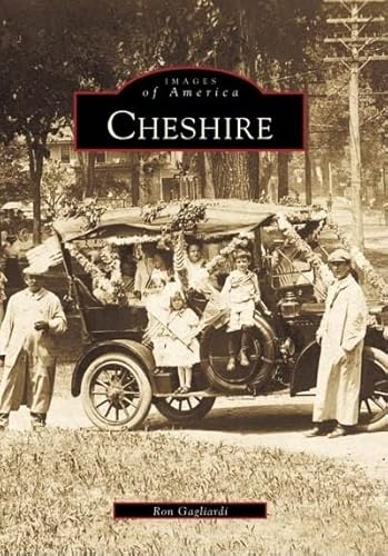 Beispielbild fr Cheshire (Images of America) zum Verkauf von BooksRun