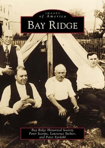 Imagen de archivo de Bay Ridge (Images of America) a la venta por SecondSale