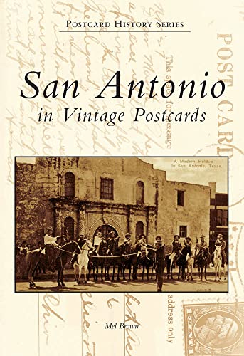 Stock image for San Antonio in Vintage Postcards for sale by A Good Read, LLC