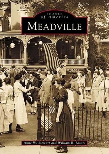Imagen de archivo de Meadville (PA) (Images of America) a la venta por HPB-Ruby