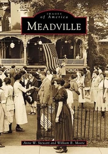 Stock image for Meadville (PA) (Images of America) for sale by HPB-Ruby