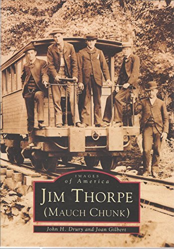 9780738509631: Jim Thorpe (Mauch Chunk) (Images of America Series: Pennsylvania)