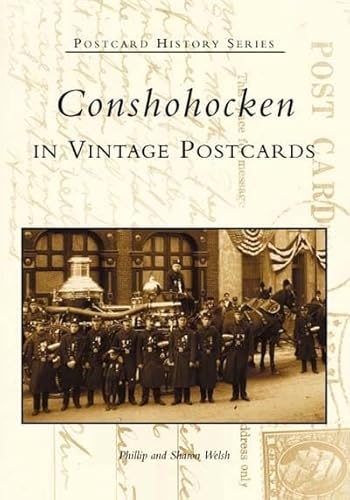 Stock image for Conshohocken in Vintage Postcards for sale by Better World Books