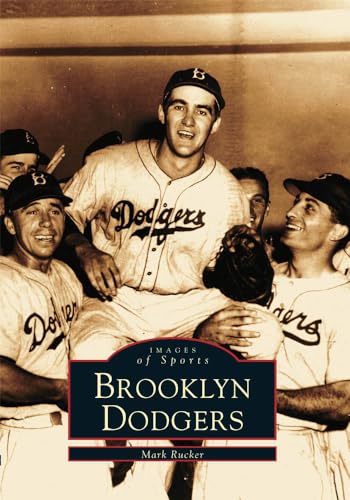 The Brooklyn Dodgers [Images of Sports]