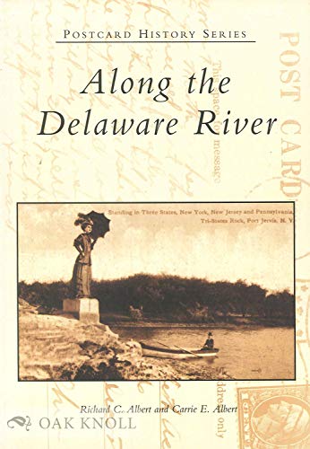 Imagen de archivo de Along the Delaware River (NJ) (Postcard History Series) a la venta por Your Online Bookstore