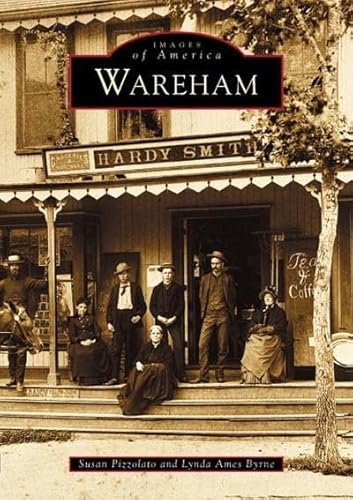 Beispielbild fr Wareham (Images of America) zum Verkauf von ZBK Books