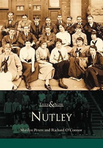 9780738510903: Nutley (NJ) (Then & Now)