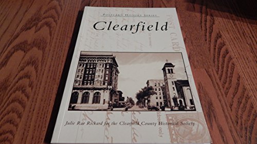 Stock image for Clearfield (Postcard History: Pennsylvania) for sale by thebookforest.com