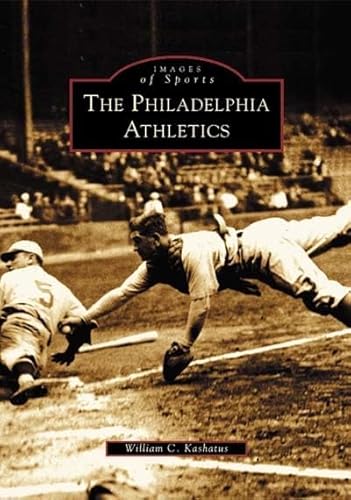 9780738511337: The Philadelphia Athletics