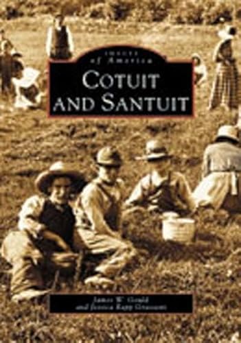 Stock image for Cotuit and Santuit for sale by Better World Books