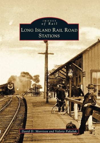 Stock image for Long Island Rail Road Stations (Images of Rail) for sale by SecondSale