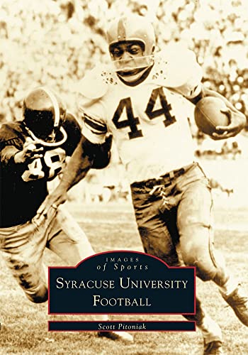 9780738512006: Syracuse University Football (Images of Sports)