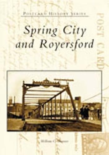 Stock image for Spring City and Royersford (PA) (Postcard History Series) for sale by SecondSale