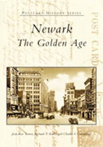 Imagen de archivo de Newark : The Golden Age a la venta por Better World Books