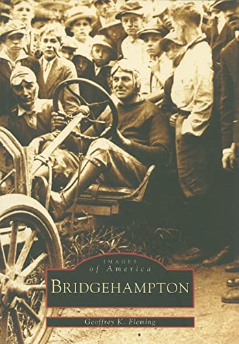 Stock image for Bridgehampton (NY) (Images of America) for sale by austin books and more