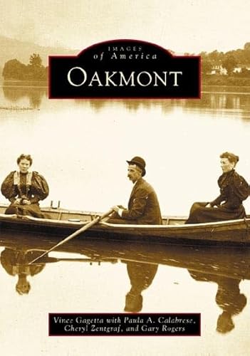 Stock image for Oakmont (PA) (Images of America) for sale by SecondSale