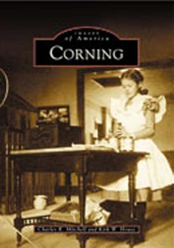 Imagen de archivo de Corning (Images of America: New York) a la venta por ZBK Books