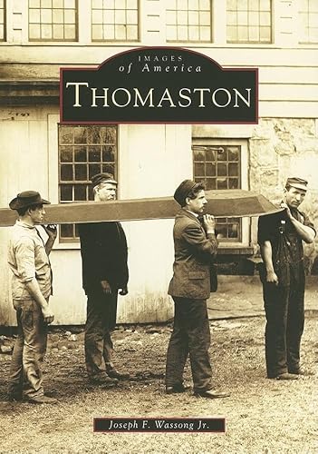 Thomaston Images of America
