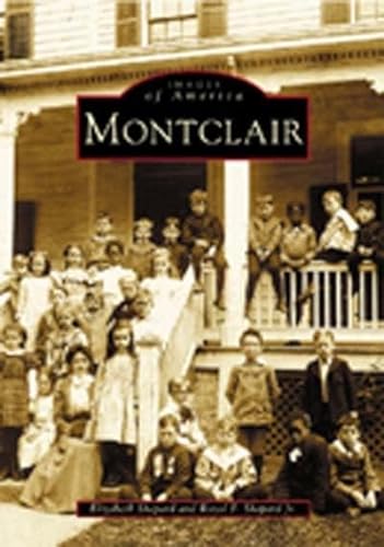 9780738513492: Montclair (Images of America)