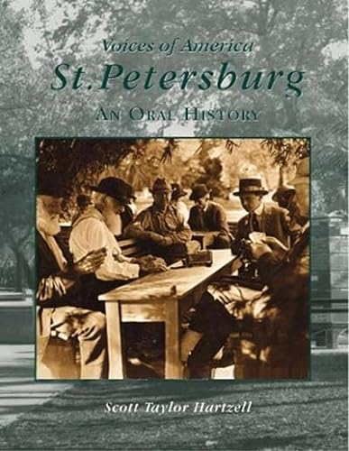 Beispielbild fr St. Petersburg: An Oral History (Voices of America) zum Verkauf von Buchmarie