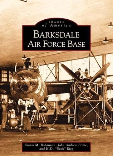 Imagen de archivo de Barksdale Air Force Base (LA) (Images of America) a la venta por BooksRun