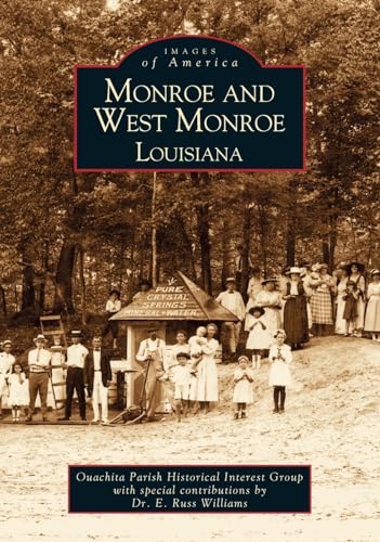 Imagen de archivo de Monroe and West Monroe, Louisiana a la venta por Blackwell's