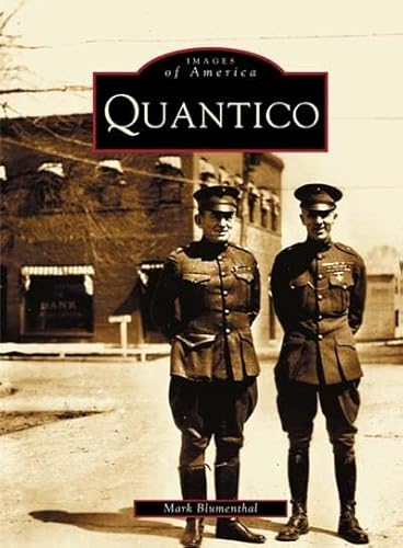 Imagen de archivo de Quantico (VA) (Images of America) a la venta por BooksRun