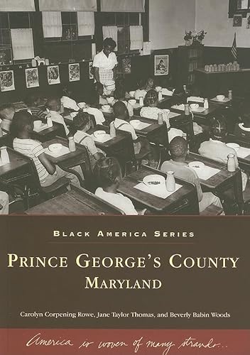 Stock image for Prince George's County, Maryland for sale by ThriftBooks-Dallas