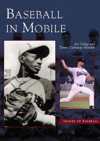 Beispielbild fr Baseball in Mobile zum Verkauf von ThriftBooks-Dallas