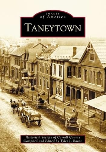 Stock image for Taneytown (Maryland) (Images of America Series) for sale by HPB-Ruby