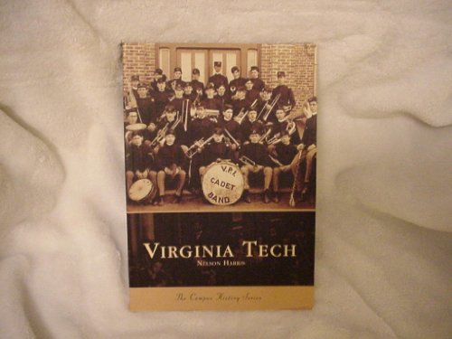 Stock image for Virginia Tech (VA) (College History Series) for sale by Goodwill of Colorado