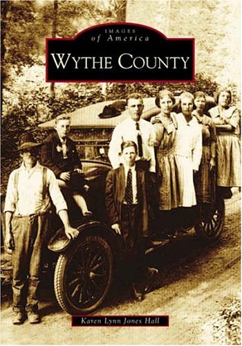 Beispielbild fr Wythe County (VA) (Images of America) zum Verkauf von BooksRun