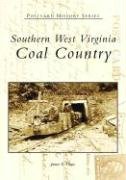 Stock image for Southern West Virginia: Coal Country (Postcard History Series) for sale by HPB Inc.