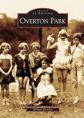 Stock image for Overton Park (TN) (Images of America) for sale by BooksRun