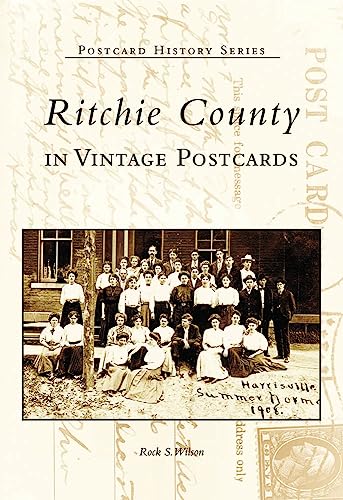 Stock image for Ritchie County in Vintage Postcards for sale by ThriftBooks-Atlanta