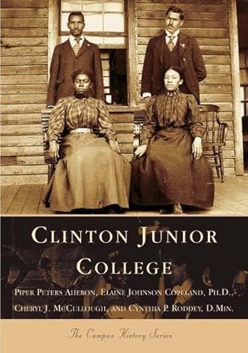 9780738517292: Clinton Junior College (SC) (College History Series)