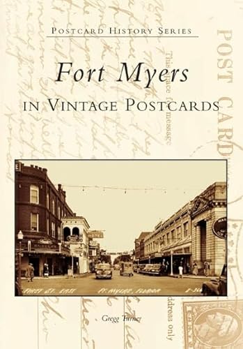 Fort Myers in Vintage Postcards
