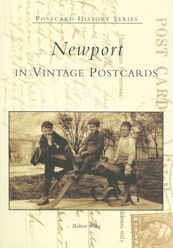 9780738518121: Newport in Vintage Postcards (Postcard History)