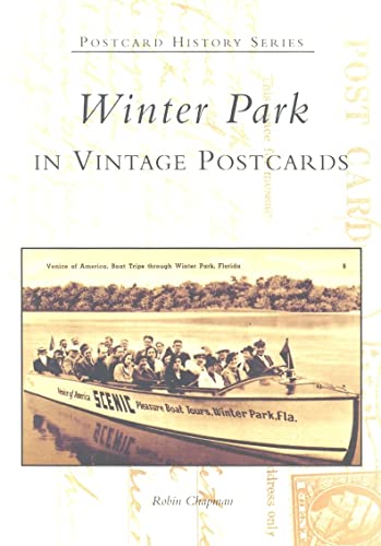 Stock image for Winter Park in Vintage Postcards (Postcard History) for sale by SecondSale